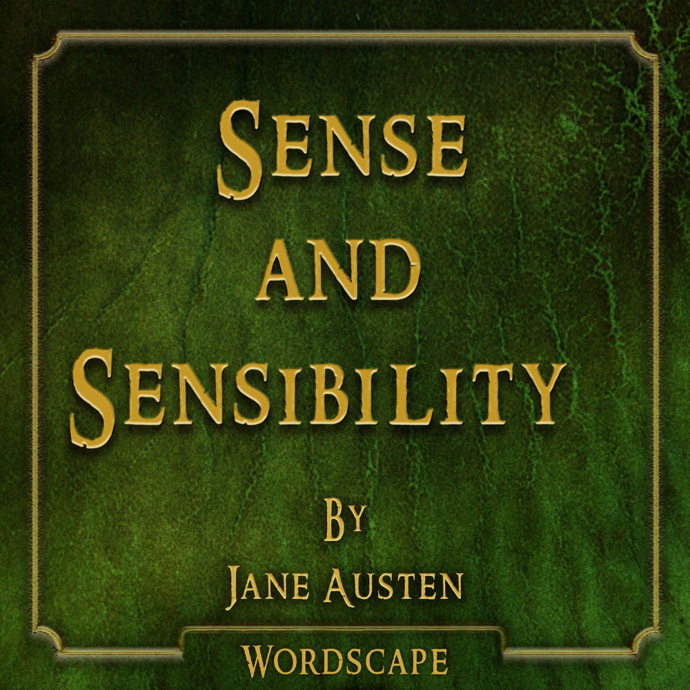 Sense and Sensibility (By Jane Austen)