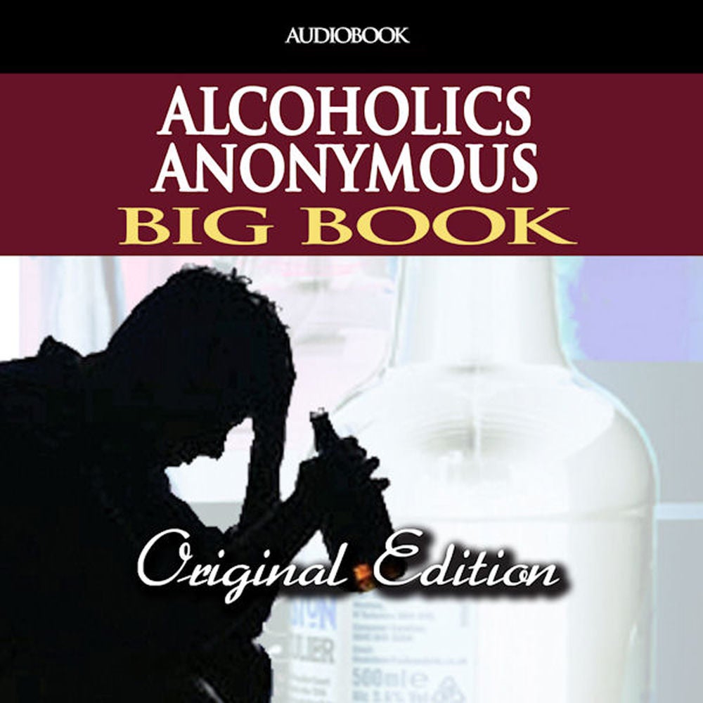 Alcoholics Anonymous - Big Book - Original Edition