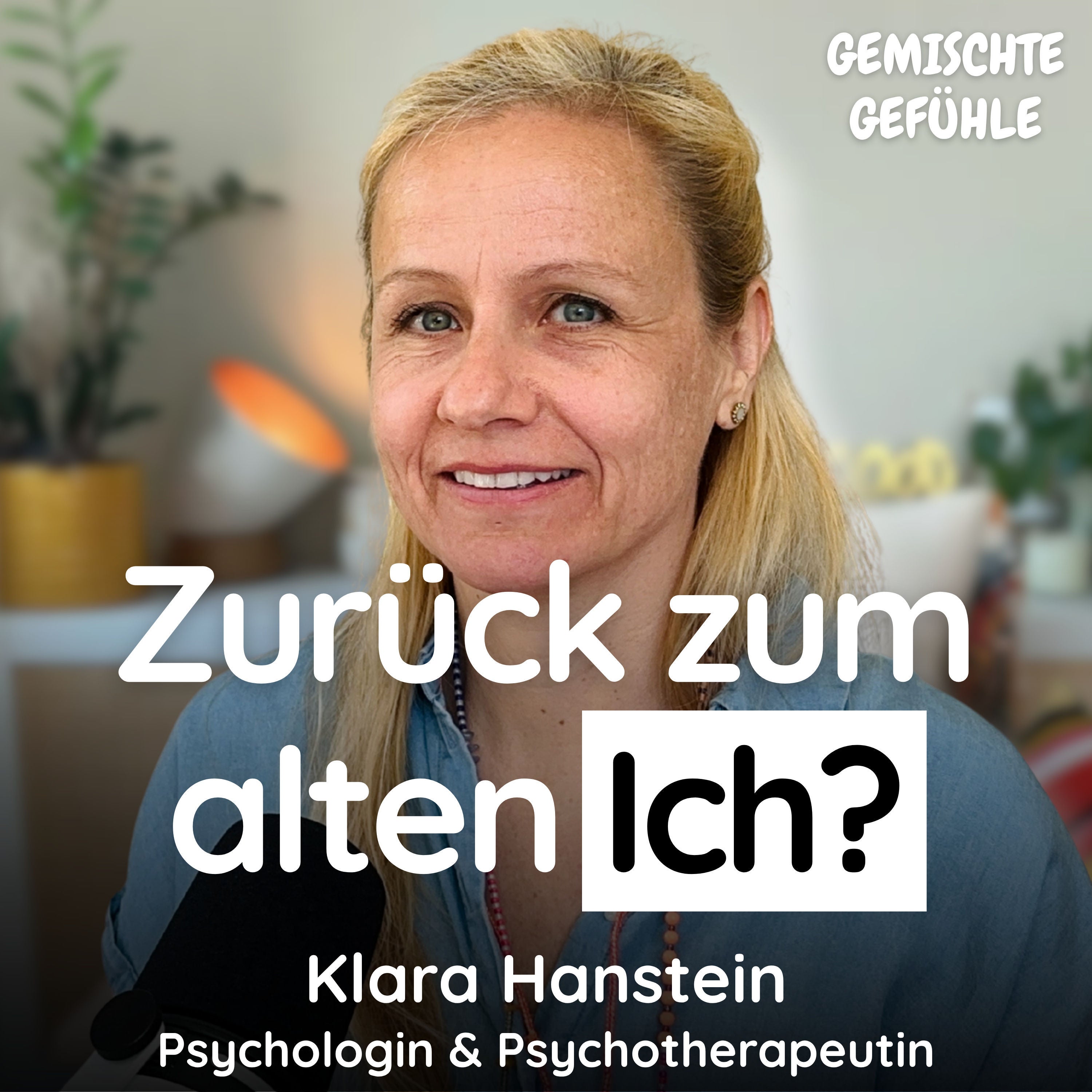 #82 Warum wir nach der Angst nicht mehr in unser altes Leben passen