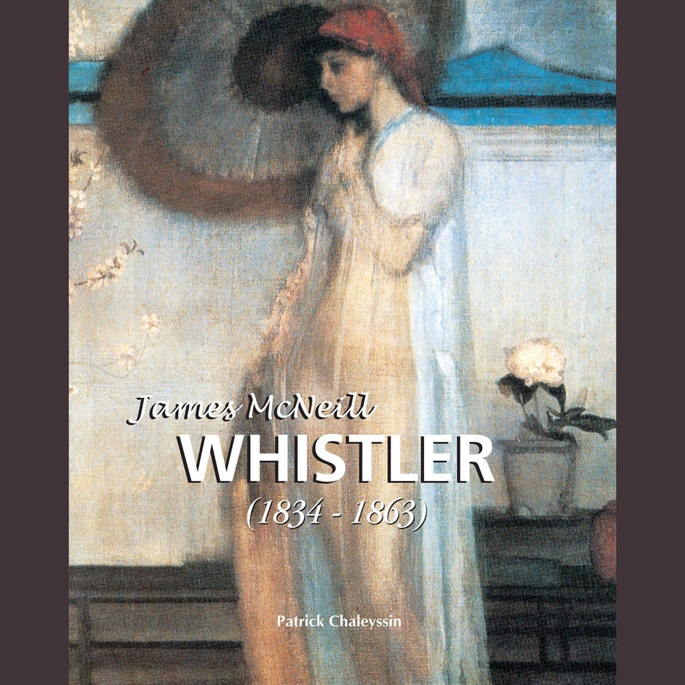 James McNeill Whistler 1834-1863