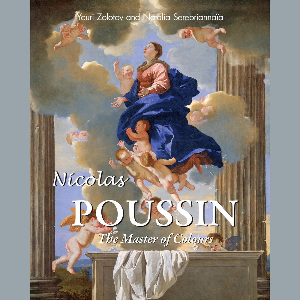 Nicolas Poussin. The Master of Colours