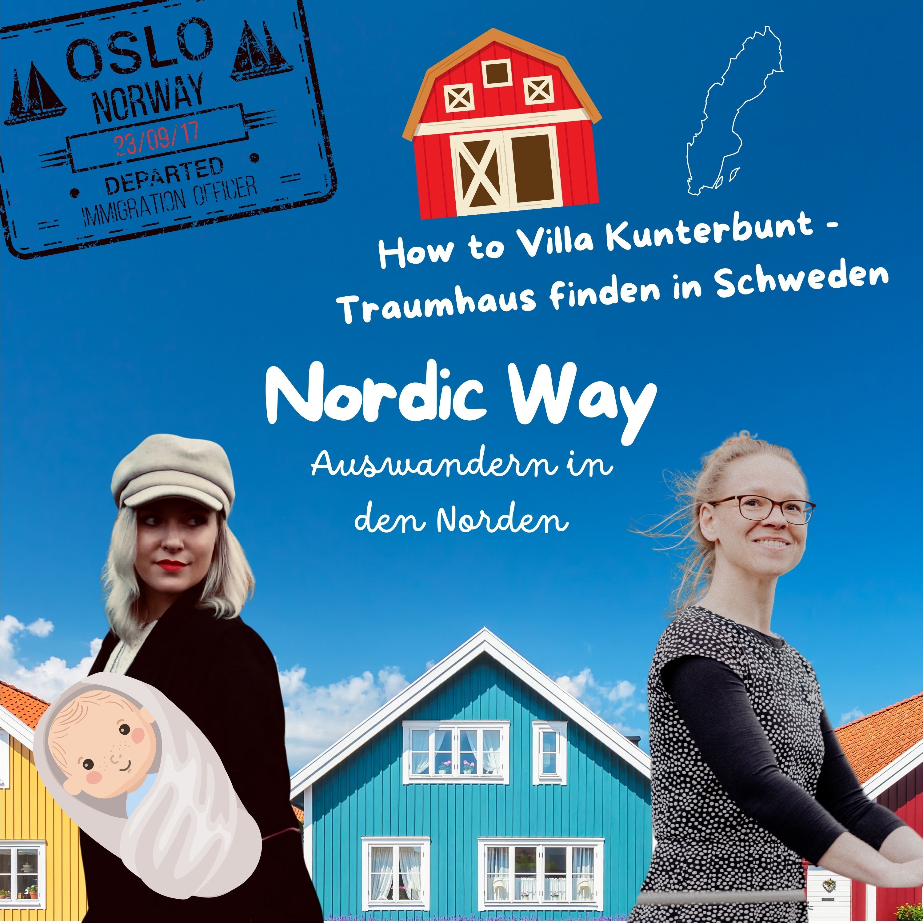 Folge 72 - How to Villa Kunterbunt -Traumhaus finden in Schweden