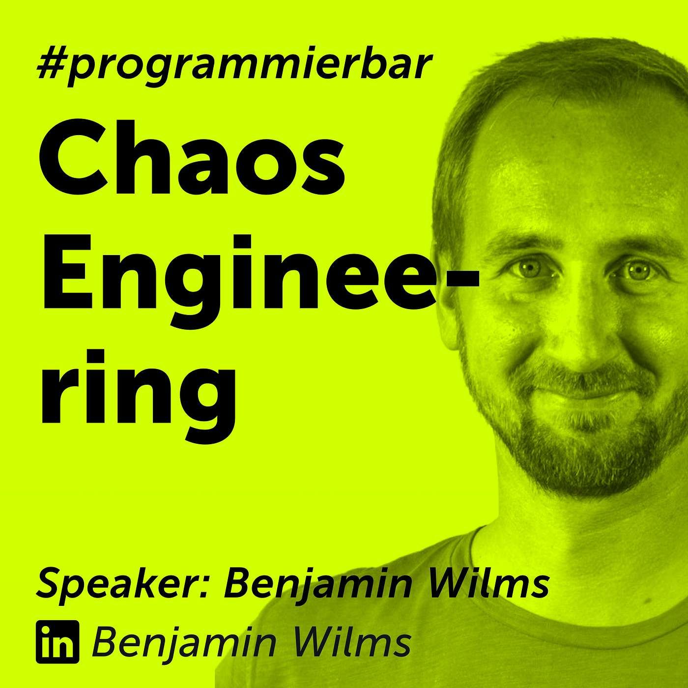 Folge 96 - Chaos Engineering mit Benjamin Wilms von steadybit