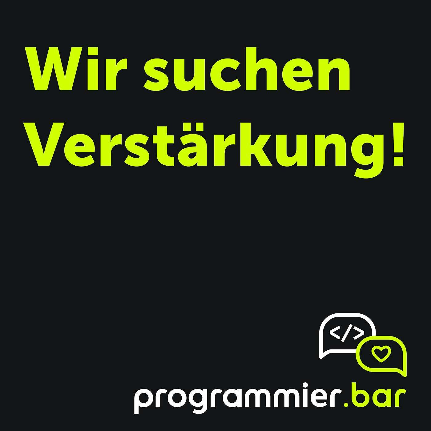 Spezialfolge 2: Tech Community Lead: Wir suchen Verstärkung!