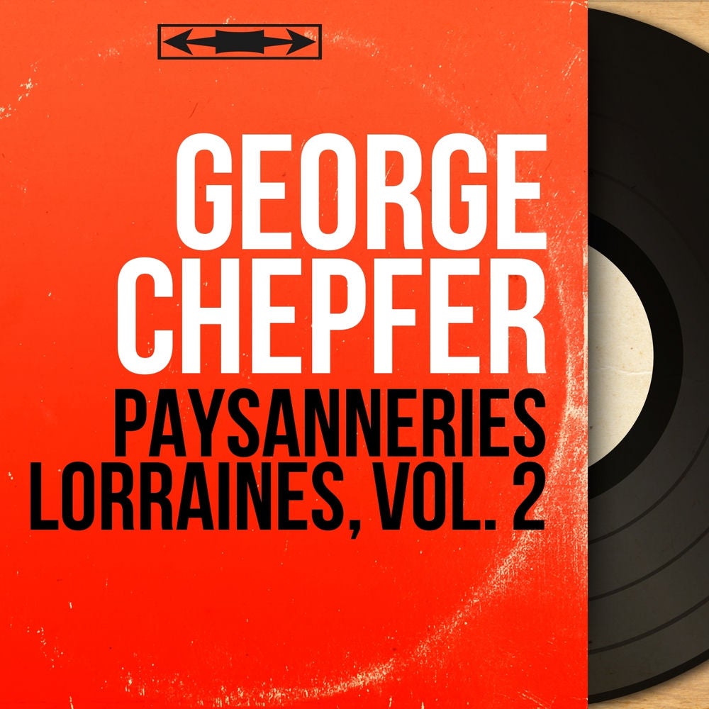 Paysanneries lorraines, vol. 2
