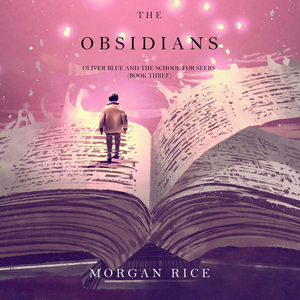 The Obsidians (Oliver Blue and the School for Seers—Book Three)