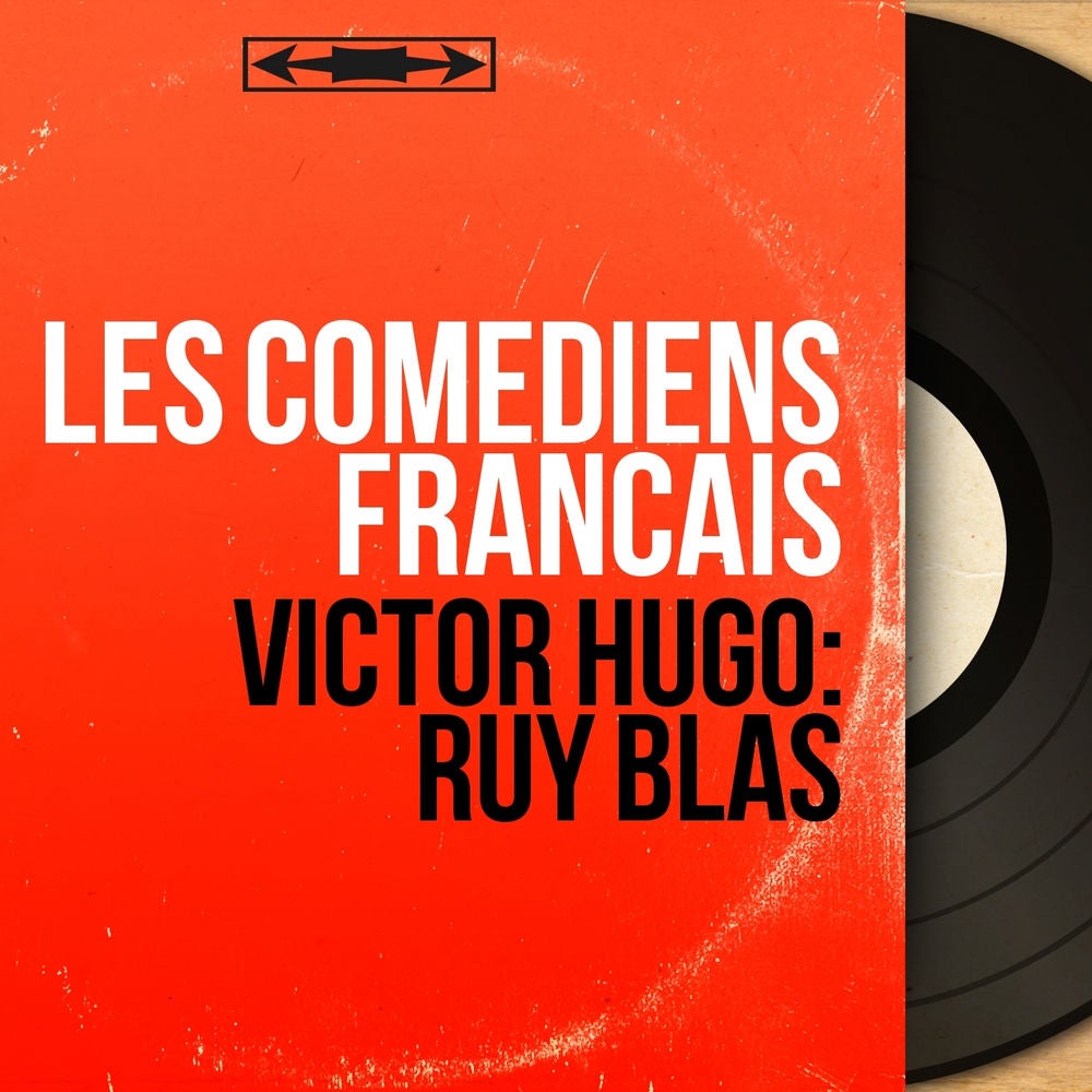 Victor Hugo: Ruy Blas