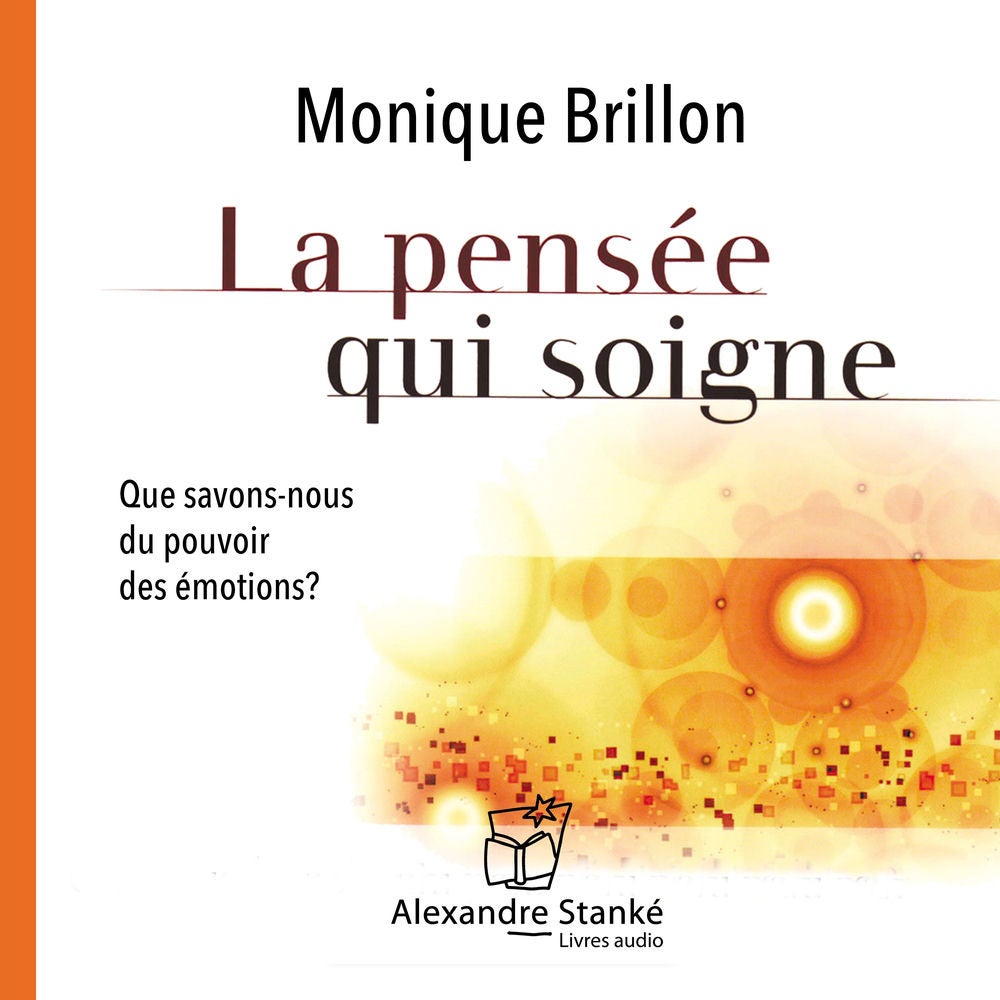 La pensée qui soigne
