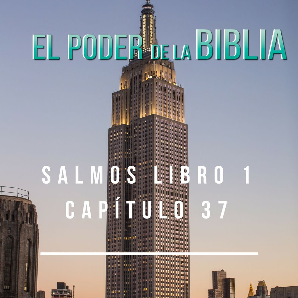 Salmos Libro 1 Capítulo 37