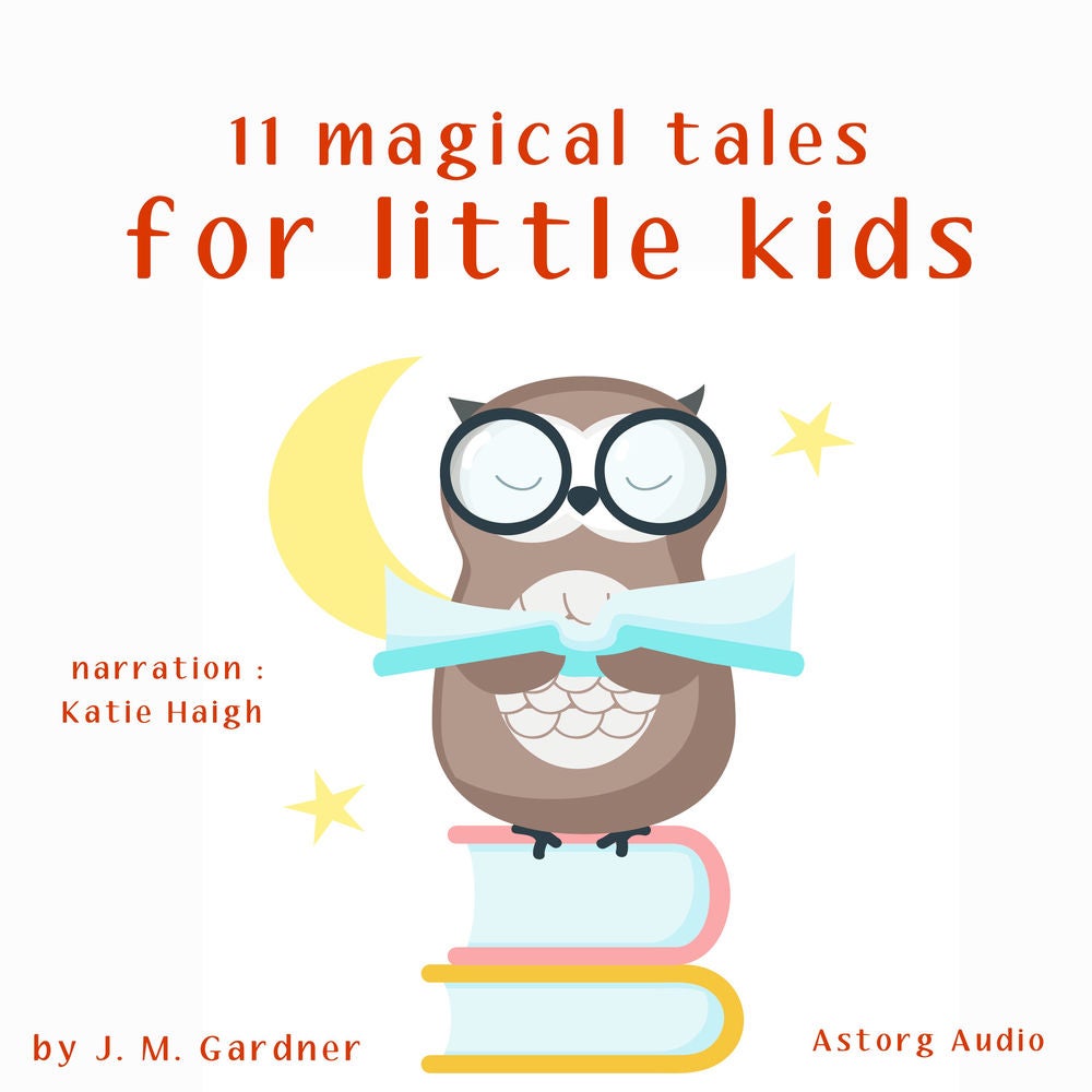 11 magical tales for little kids