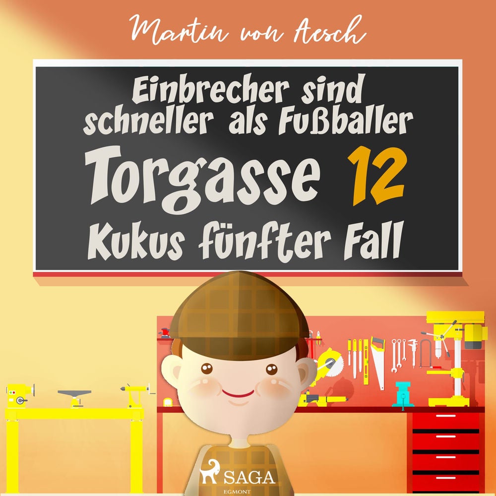 Einbrecher sind schneller als Fußballer. Torgasse 12 - Kukus fünfter Fall