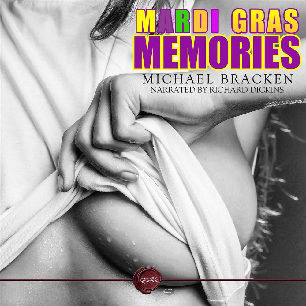Mardi Gras Memories - An Erotic Short Story
