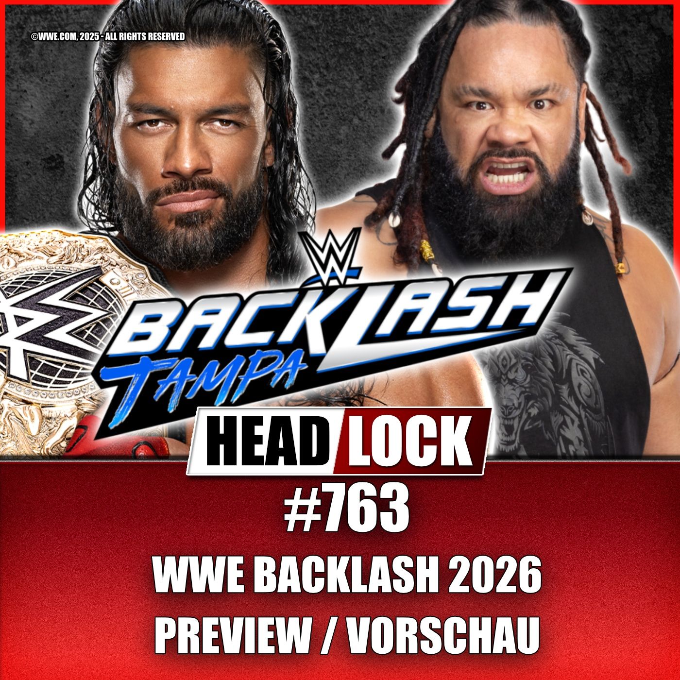 WWE Backlash 2026 (PREVIEW / VORSCHAU) - Zwischen WrestleMania-Nachwehen und Bloodline-Chaos
