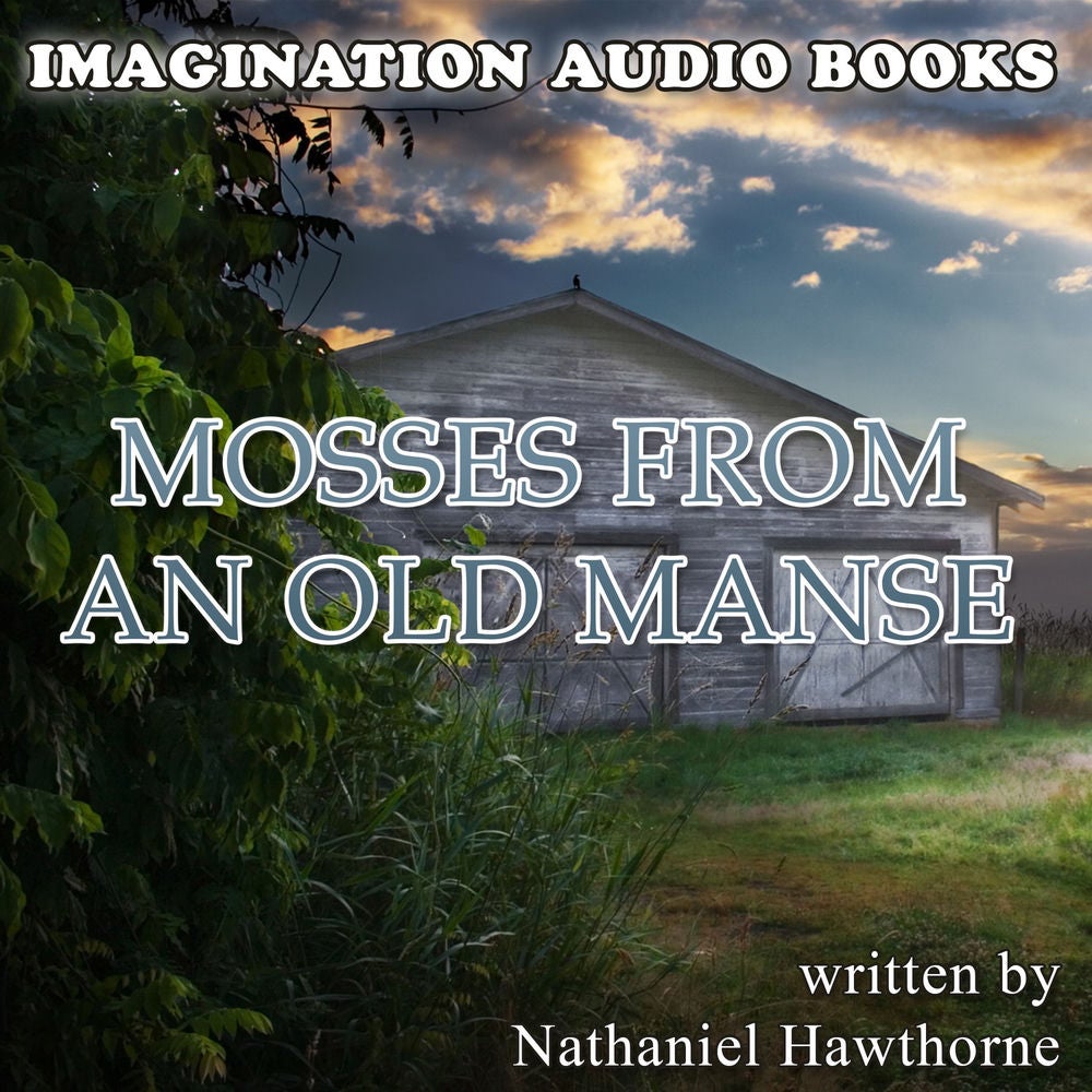 Mosses From An Old Manse
