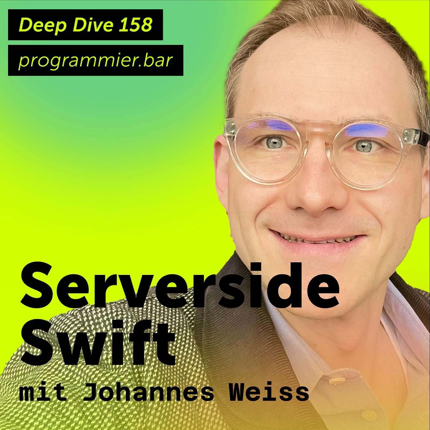 Deep Dive 158 - Serverside Swift mit Johannes Weiss