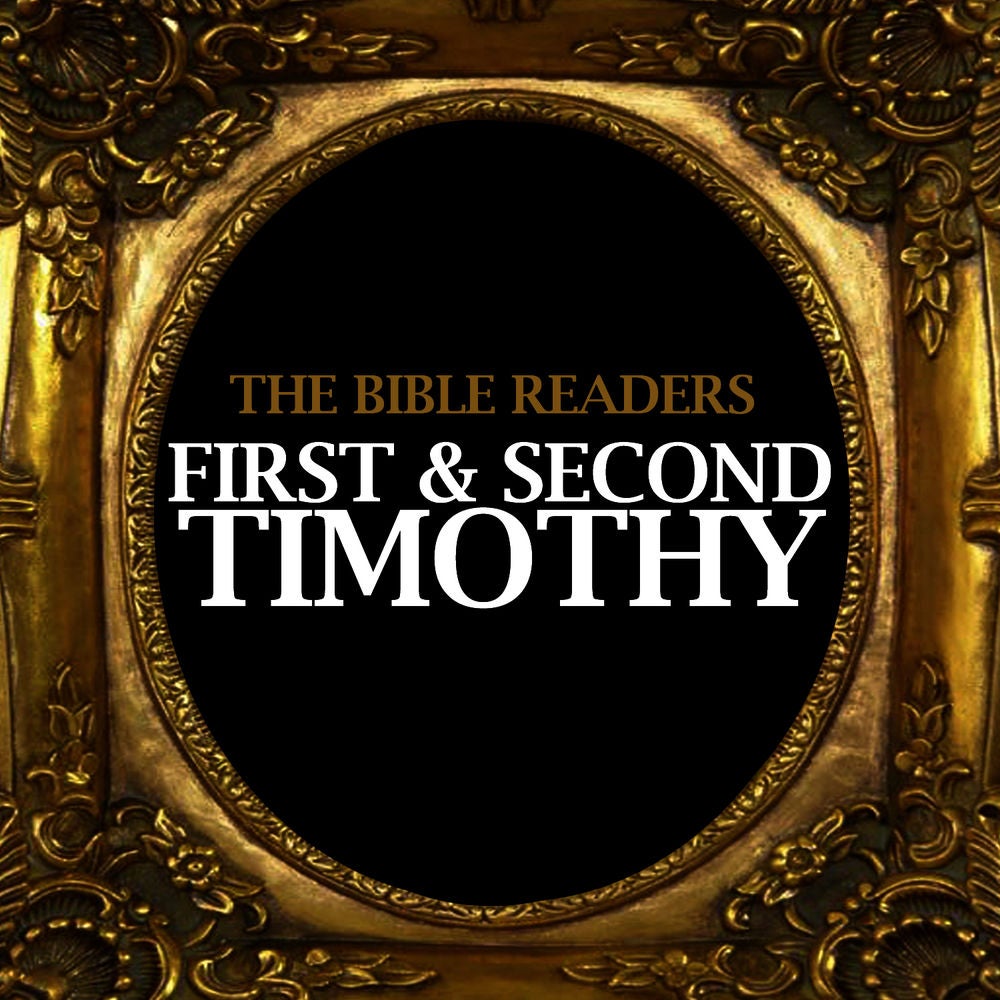 First & Second Timothy