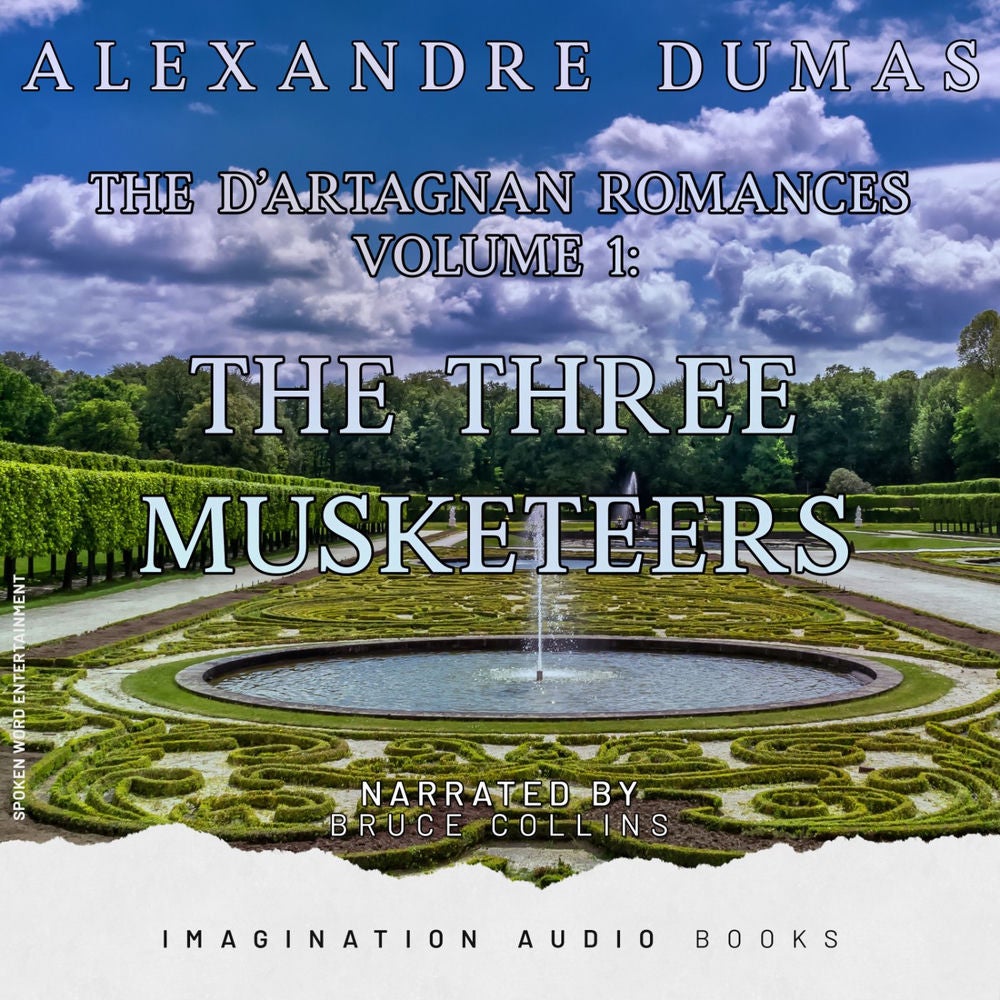 The D'artagnan Romances, Vol. 1: The Three Musketeers