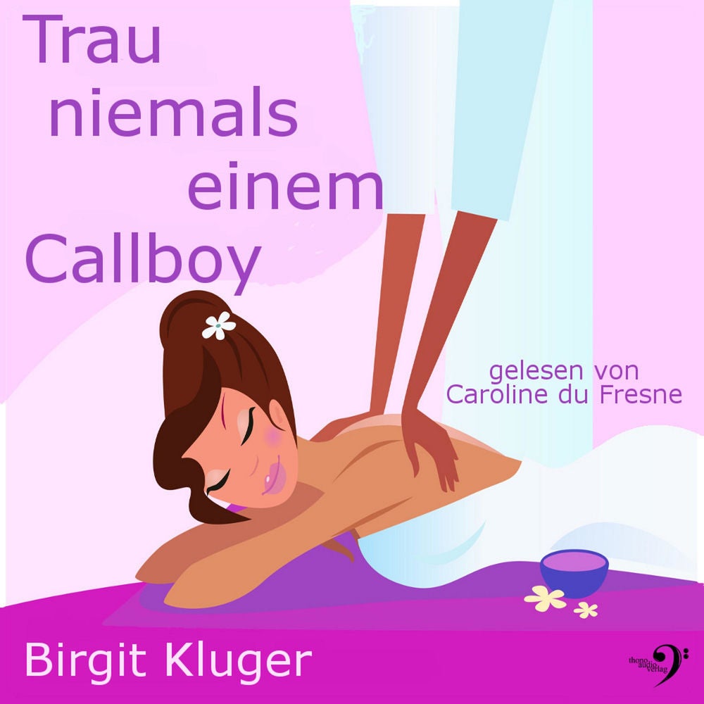 Trau niemals einem Callboy
