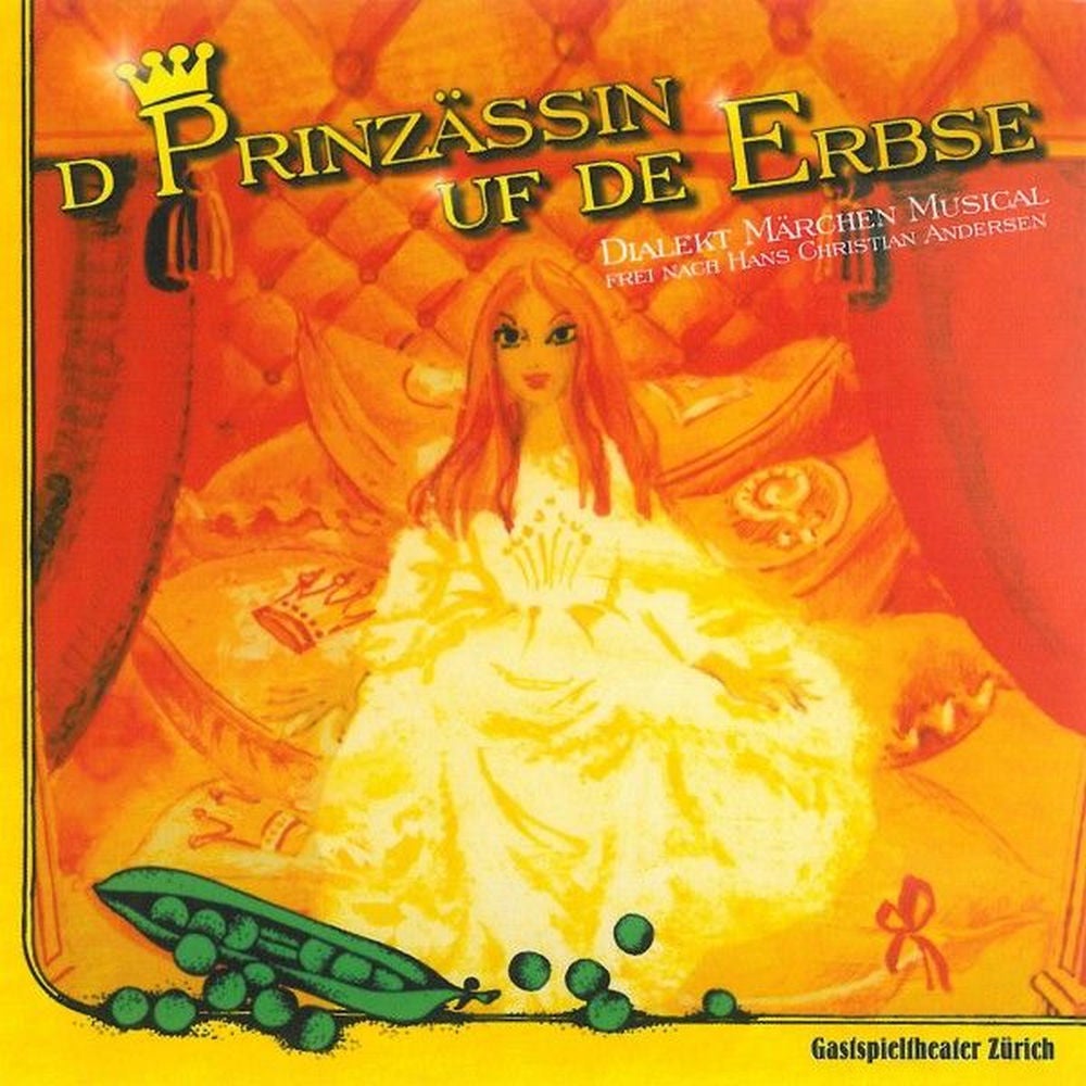 D'Prinzässin uf de Erbse (Dialekt Märchen Musical)
