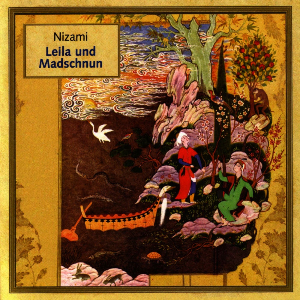 Nizami: Leila und Madschnun (Read in German, Translated from the Persian by Rudolf Gelpke)