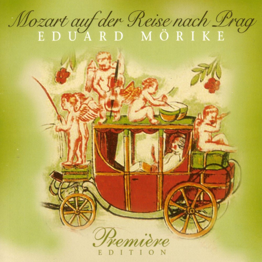 Mörike: Mozart auf der Reise nach Prag