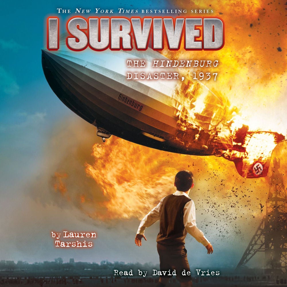 I Survived the Hindenburg Disaster, 1937 - I Survived 13