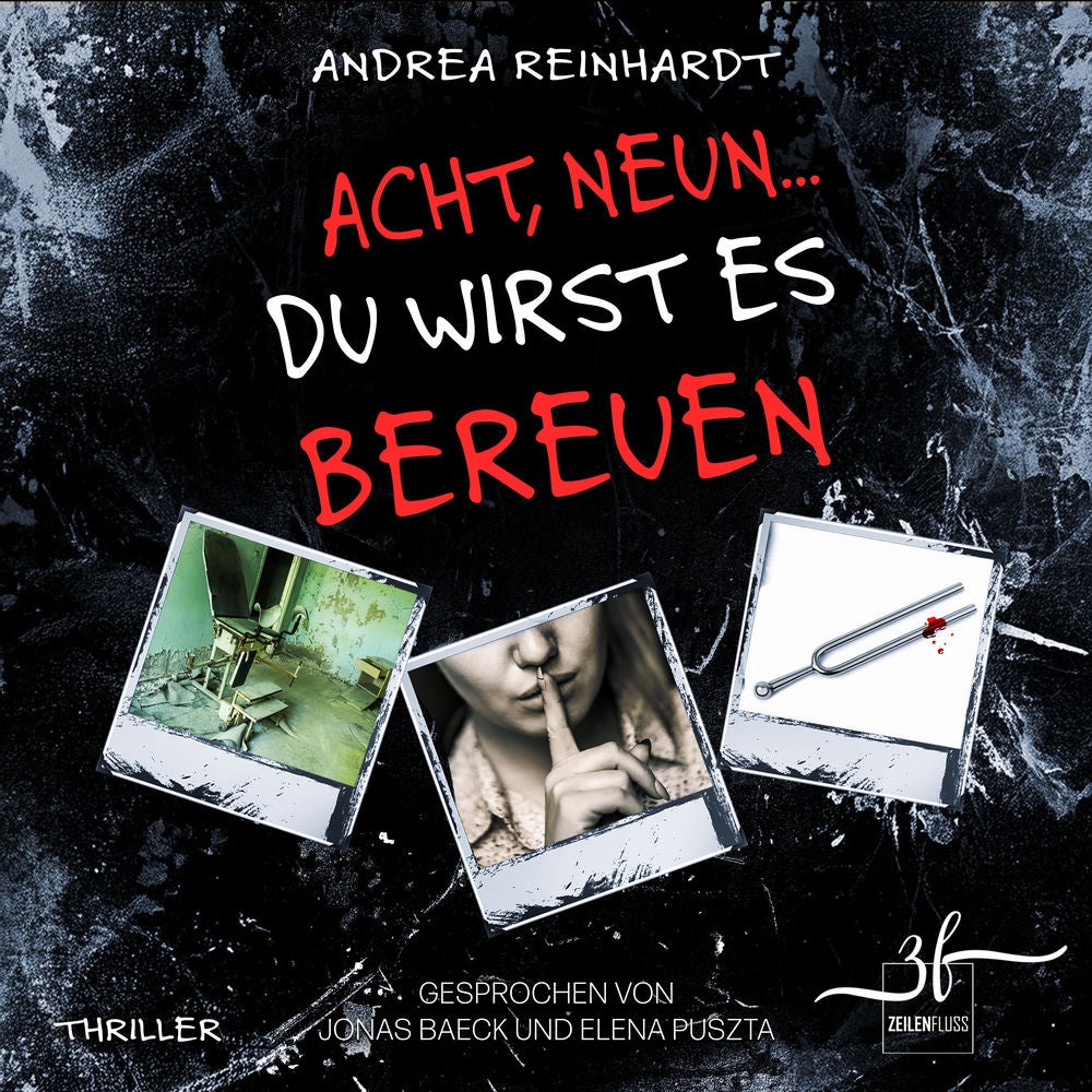 Acht, Neun ... du wirst es bereuen