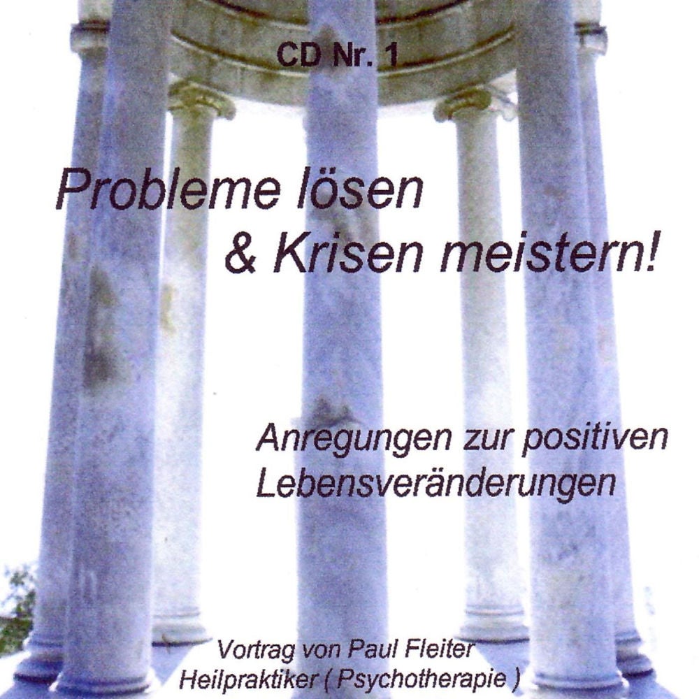 Probleme lösen & Krisen meistern!