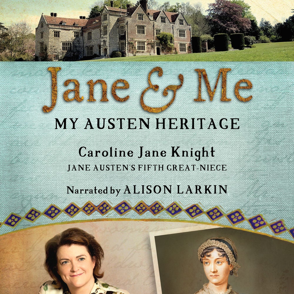 Jane & Me - My Austen Heritage