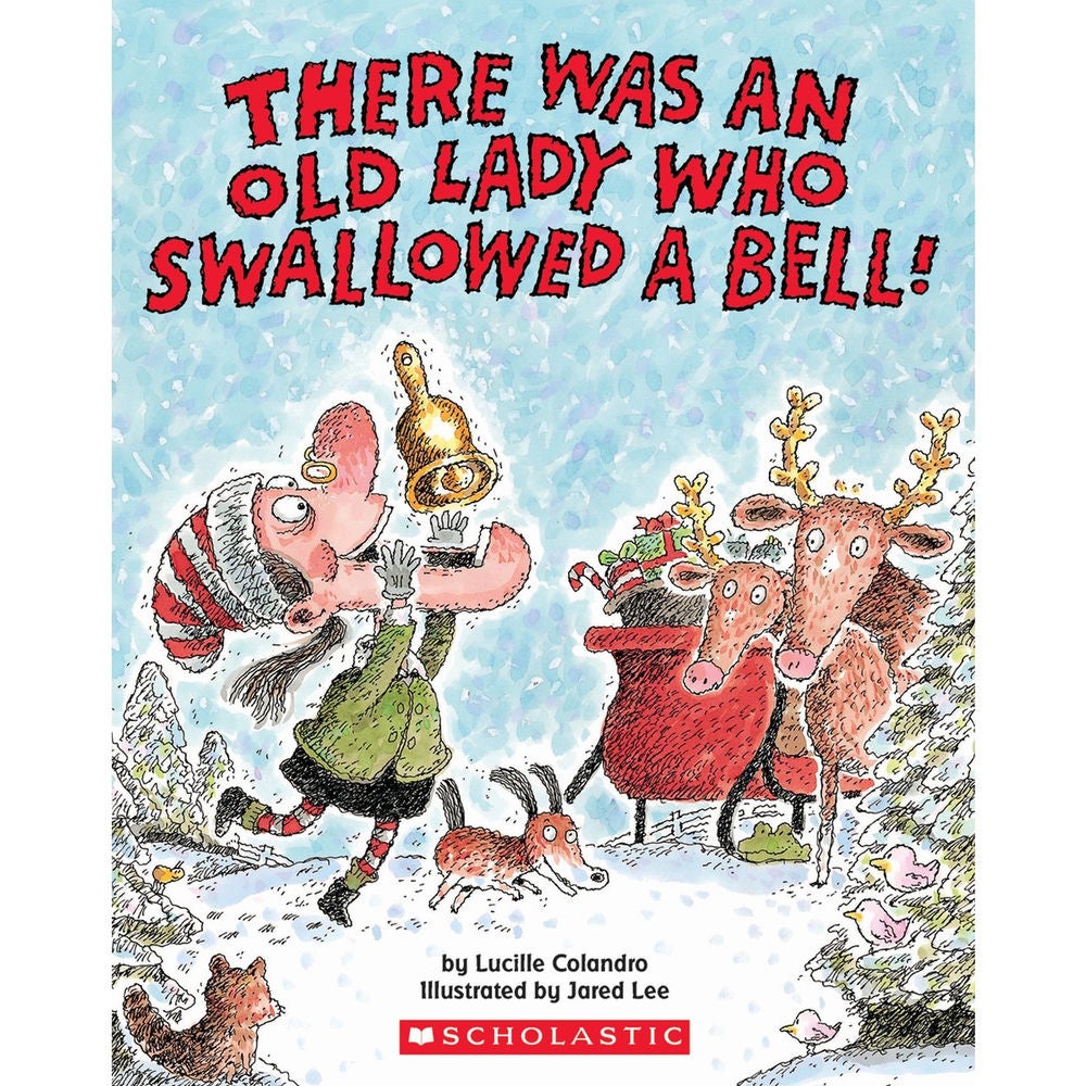There Was an Old Lady Who Swallowed a Bell!
