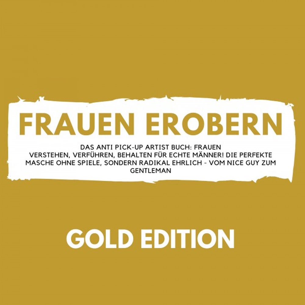 Frauen EROBERN Gold Edition