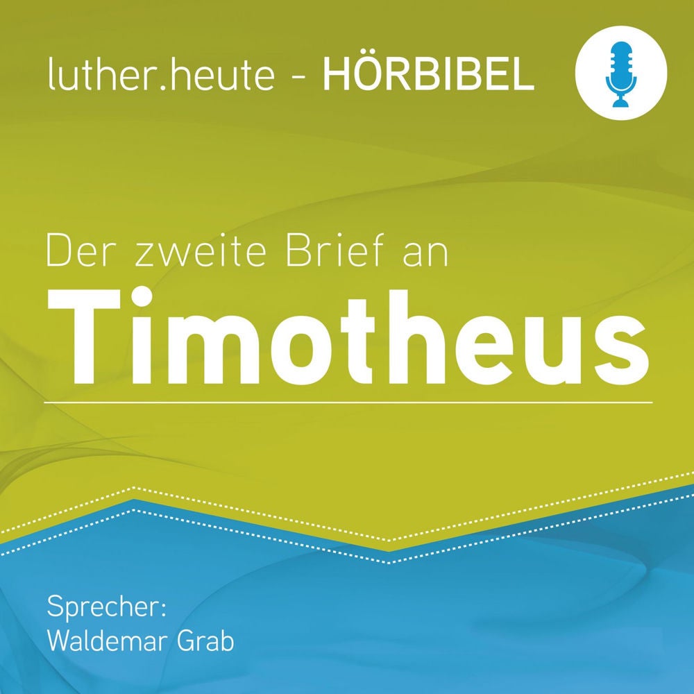 Der zweite Brief an Timotheus