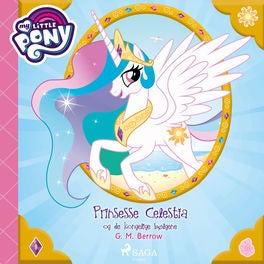 My Little Pony - Prinsesse Celestia og de kongelige bølgene