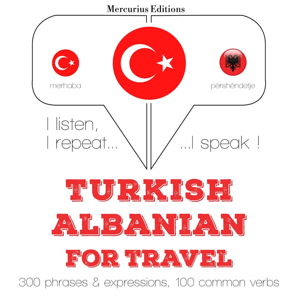 Türkçe - Arnavutça: Seyahat için