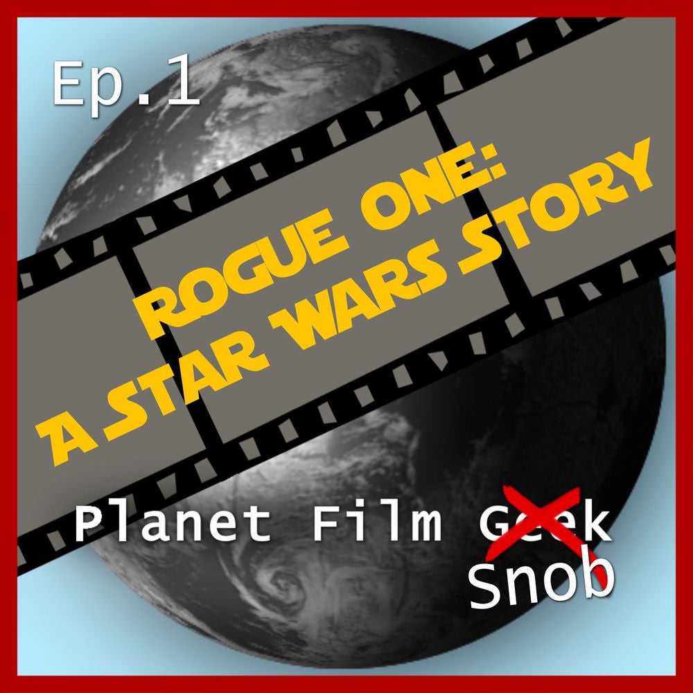 PFS Episode 1: Rogue One - A Star Wars Story