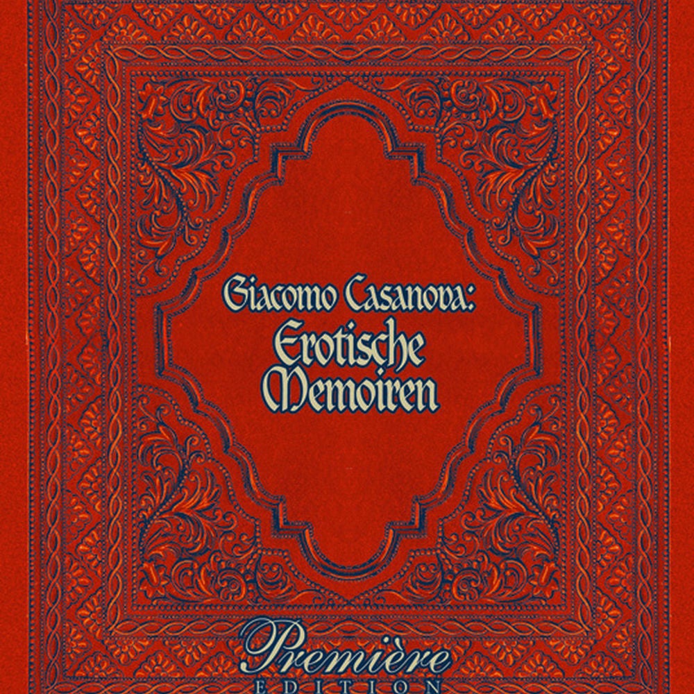 Casanovas Erotische Memoiren