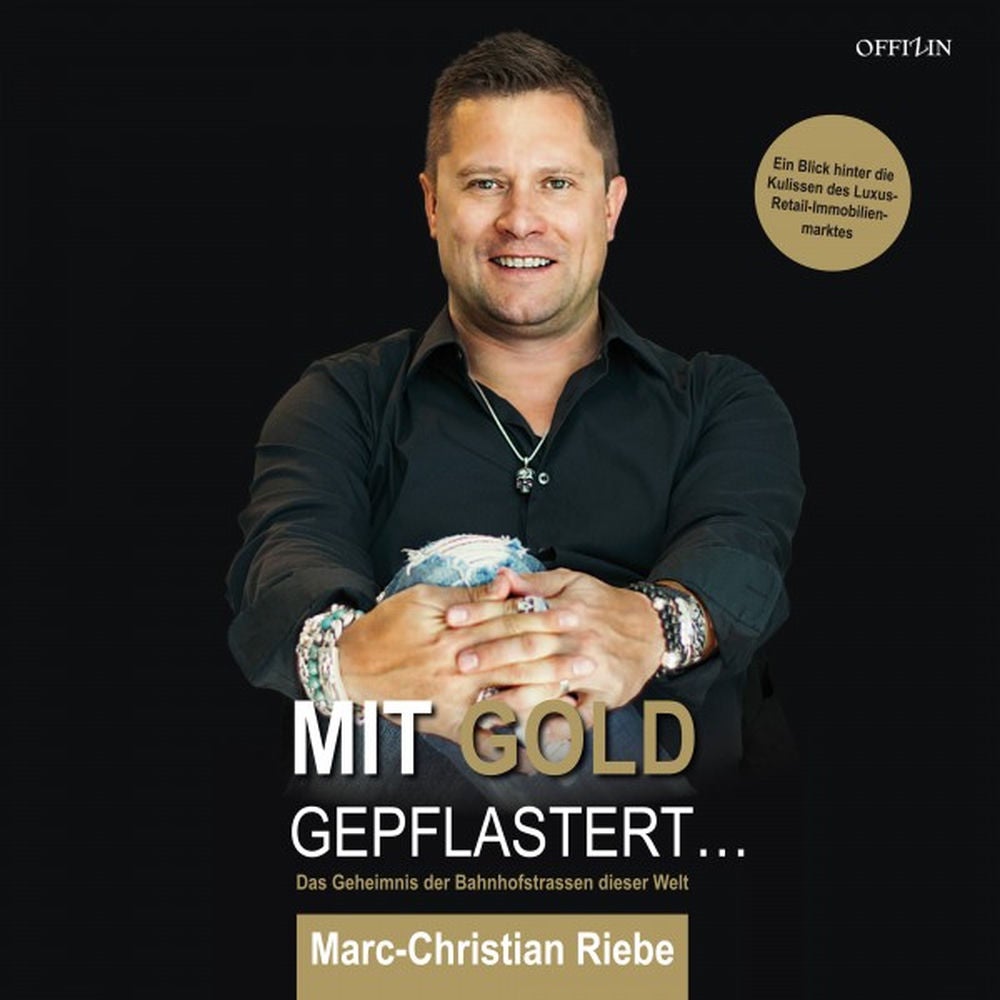 Mit Gold gepflastert... Das Geheimnis der Bahnhofstraßen dieser Welt