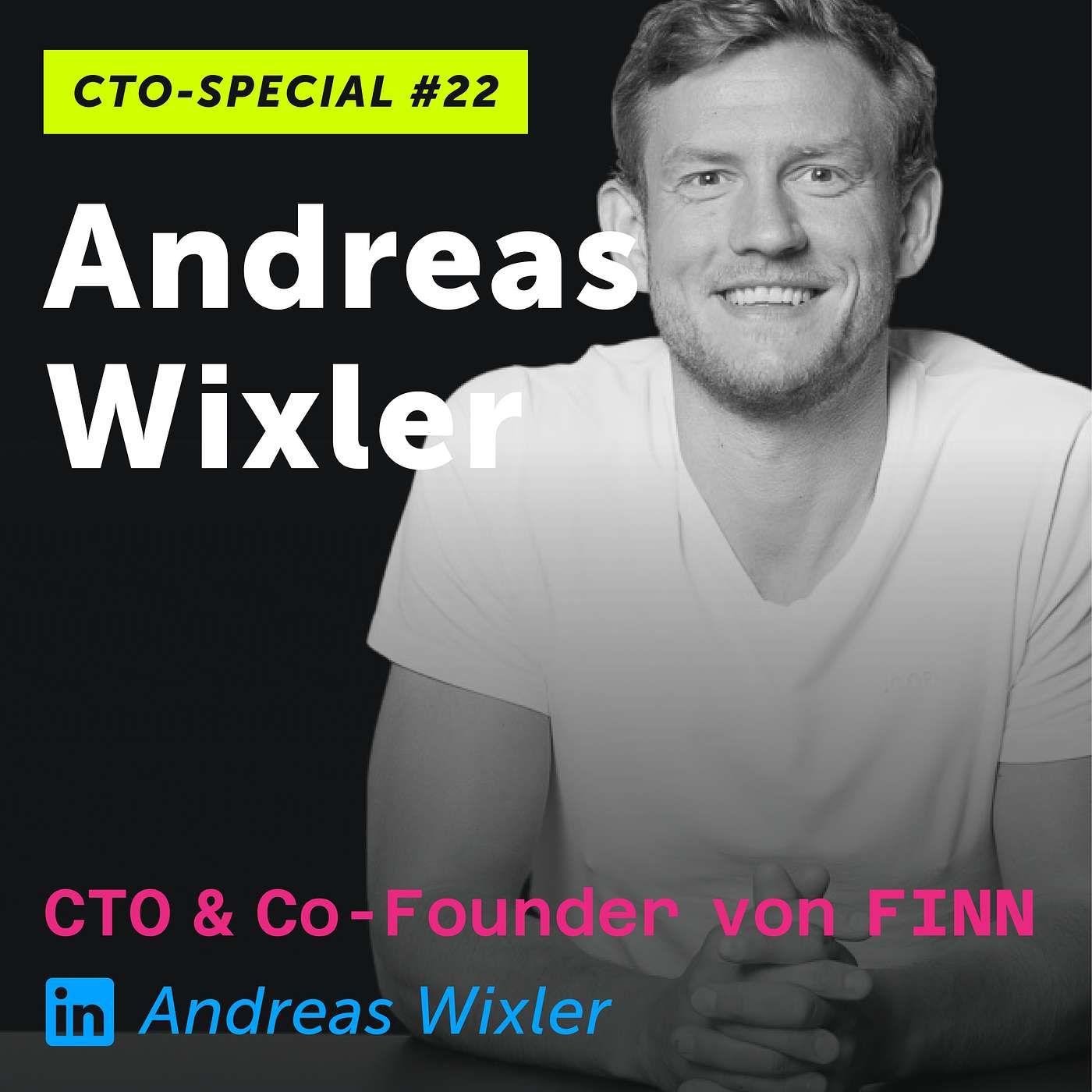 CTO-Special #22: Andreas Wixler von FINN
