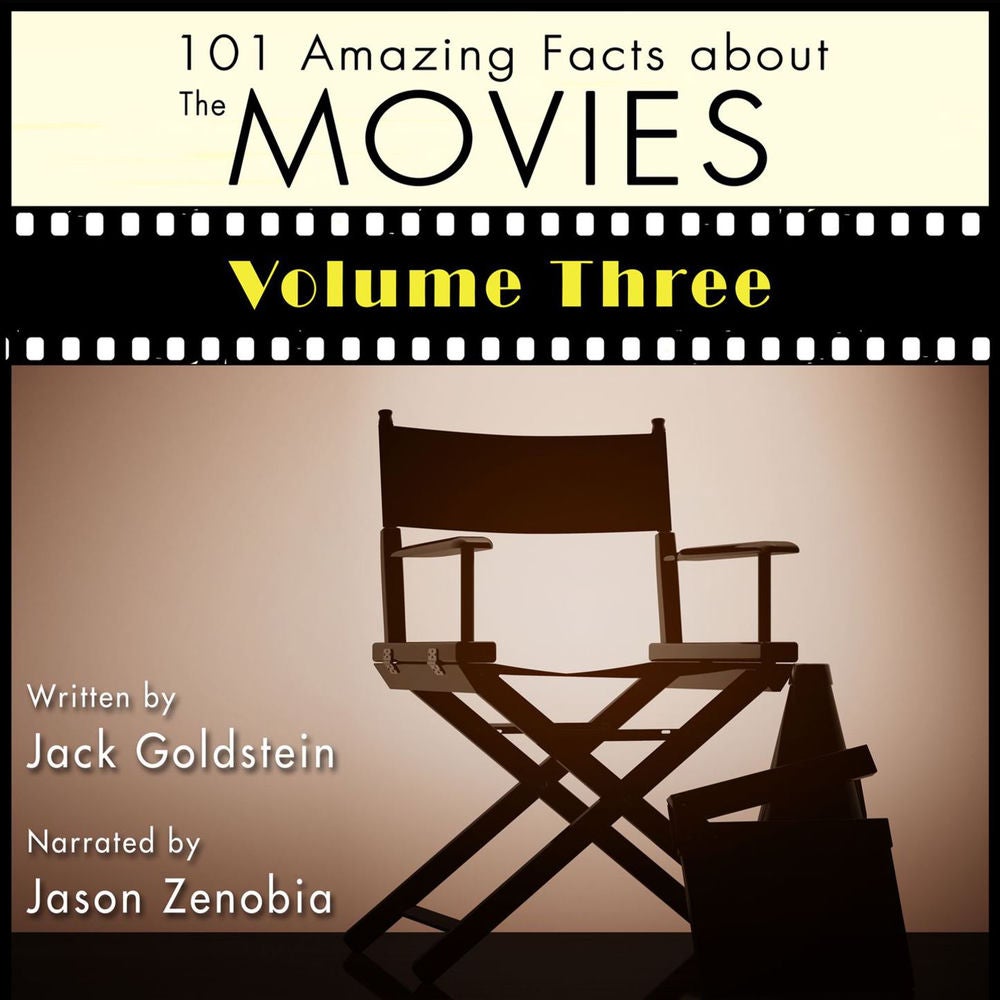101 Amazing Facts about the Movies, Vol. 3
