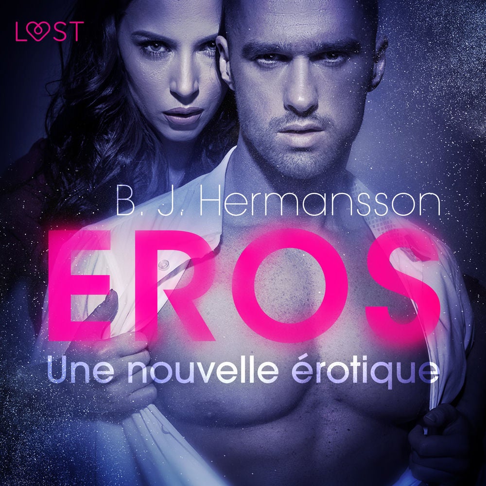 Éros – Une nouvelle érotique