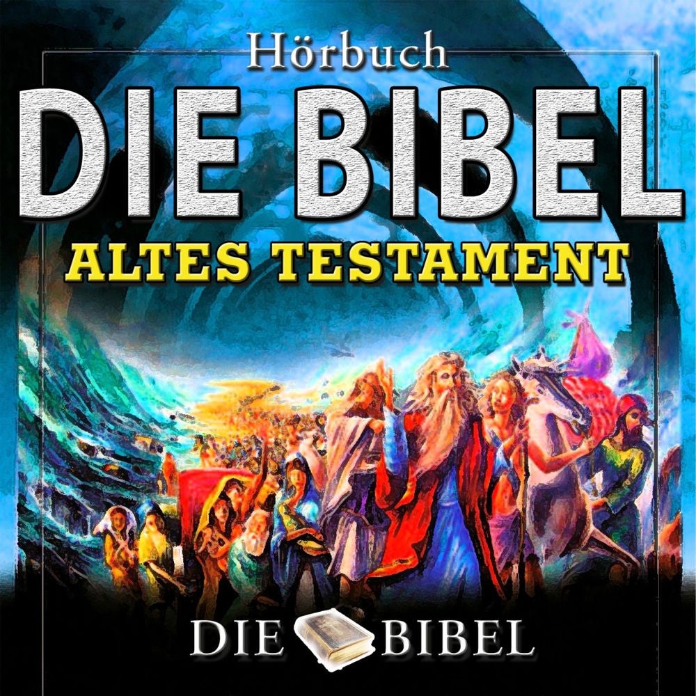 Bibel das alte Testament