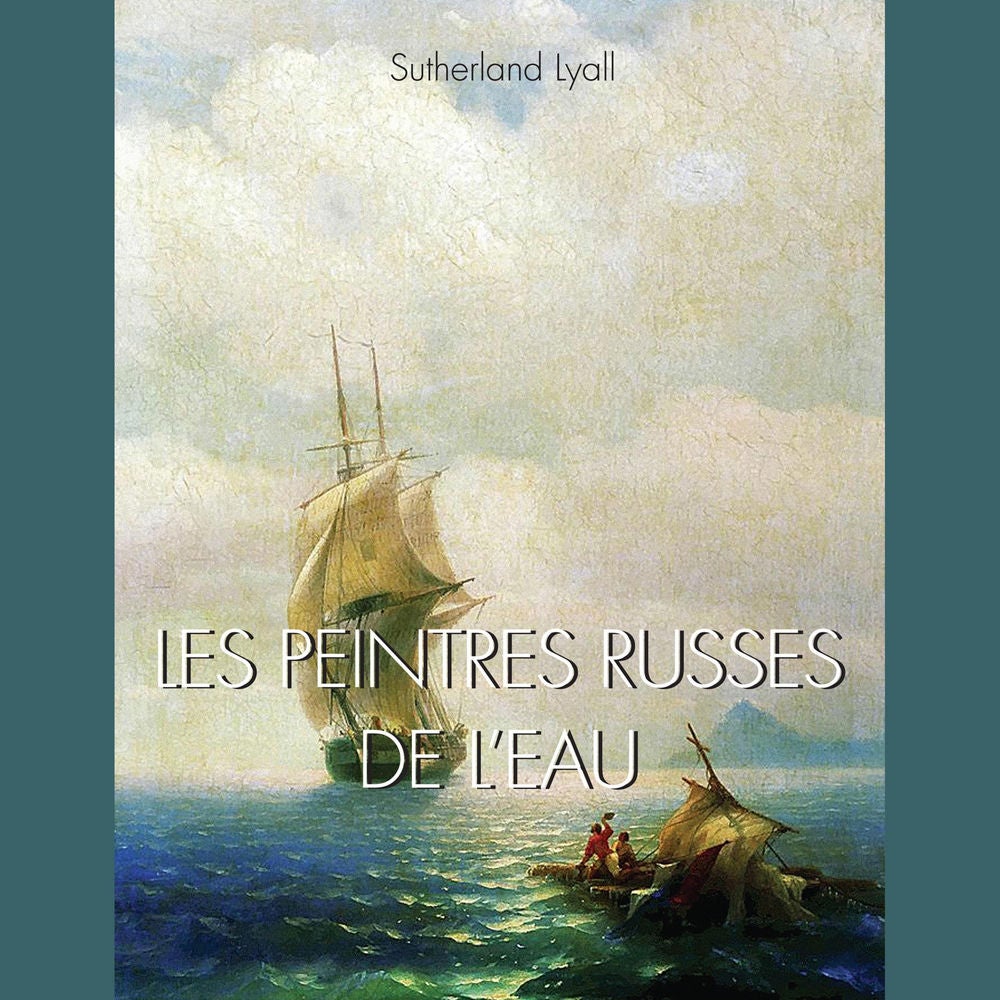 Les peintres Russes de l'eau