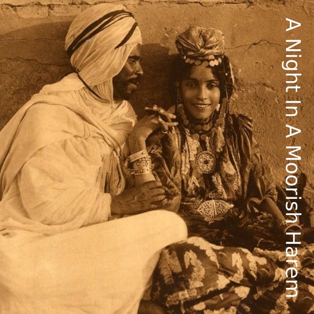 A Night in a Moorish Harem