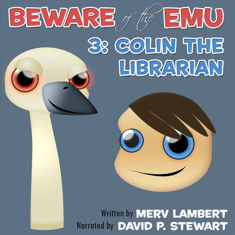 Colin the Librarian - Beware of the Emu - A Children's Short Story 3