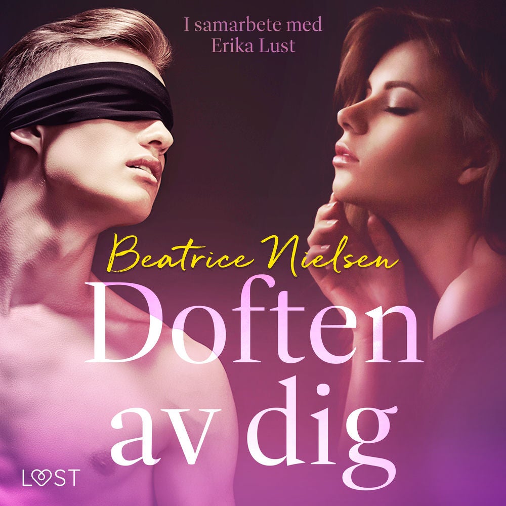 Doften av dig - erotisk novell