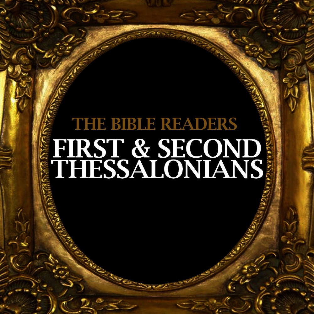 First & Second Thessalonians