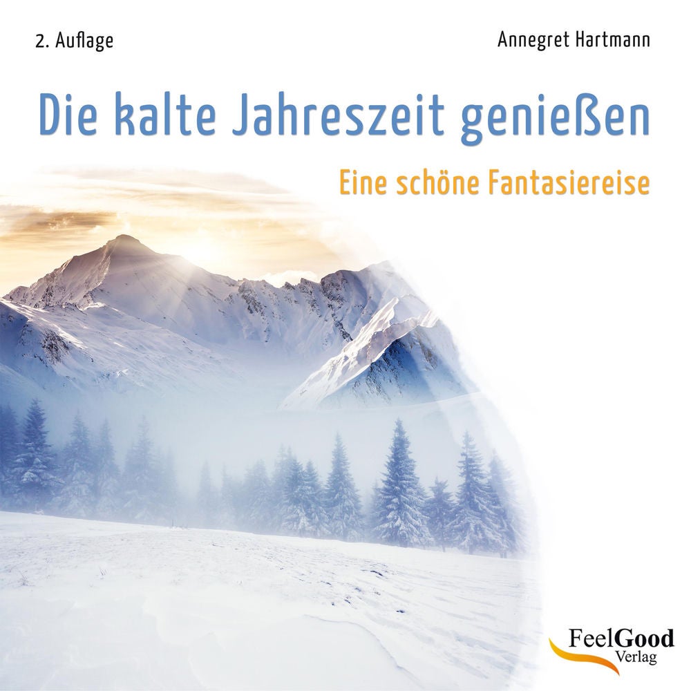 Die kalte Jahreszeit genießen