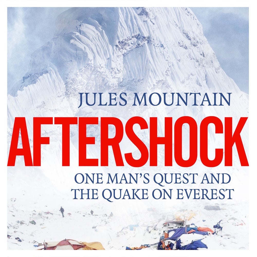Aftershock - One man's quest and the quake on Everest
