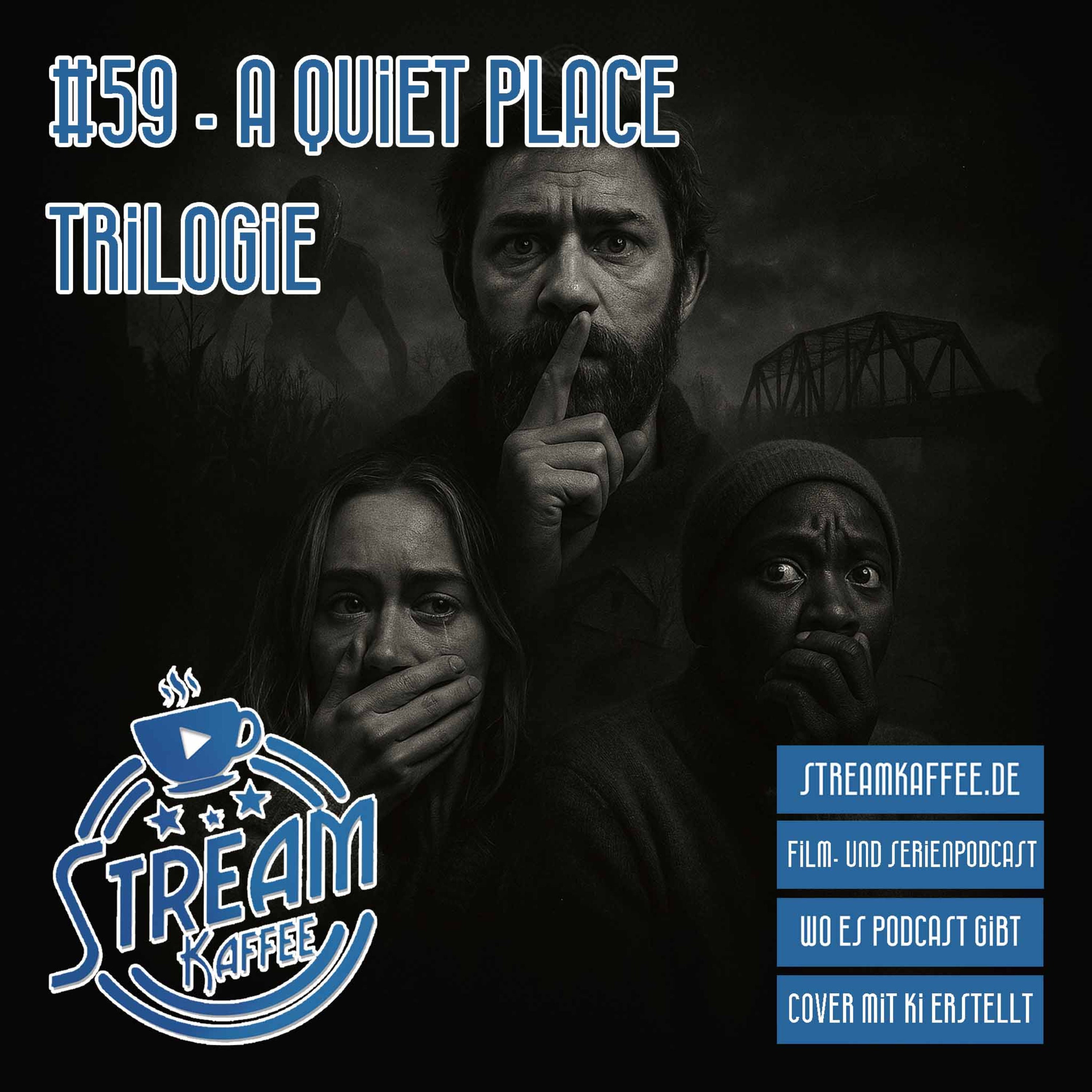 A Quiet Place Trilogie