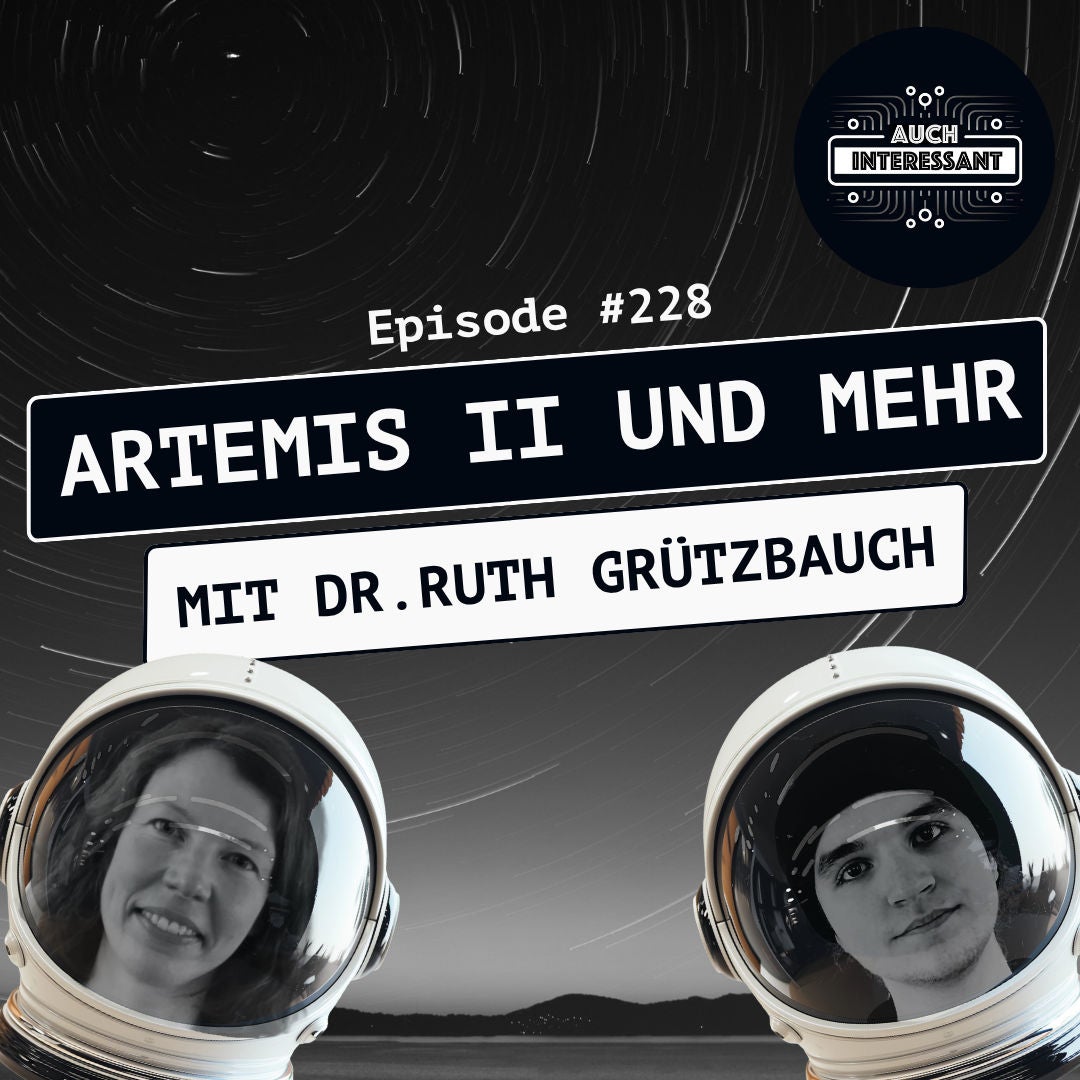 #228 Artemis II und mehr – mit Dr. Ruth Grützbauch